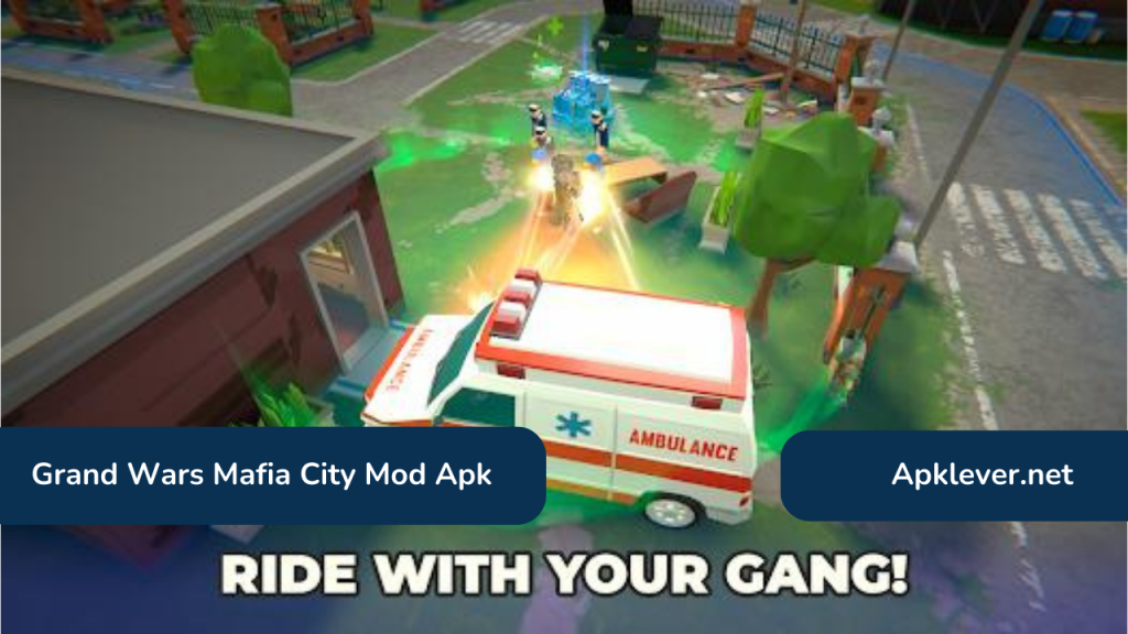 Grand Wars Mafia City Mod Apk